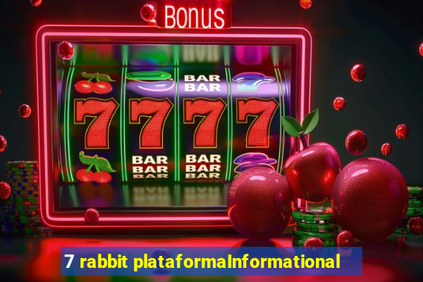 7 rabbit plataformaInformational